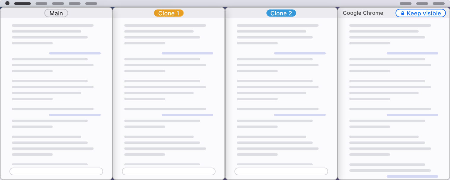 Schematic desktop: Main and two clones in three columns, a browser window kept visible on the right