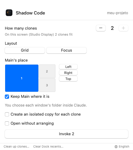 Shadow Code window: how many clones, Grid or Focus, Main's place, Invoke 2